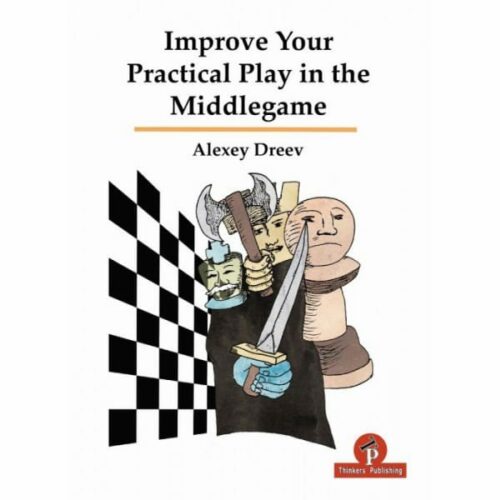 Dreev - Improve your pratical play in the Middelgame