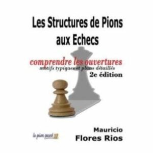 Rios - Structures de pions aux échecs