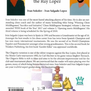 Sokolov & Lopez - The Chigorin Bible, A Classic Defence to the Ruy Lopez