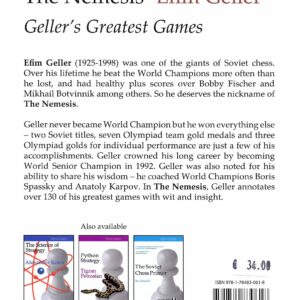Geller - The Nemesis, Geller's Greatest Chess Games