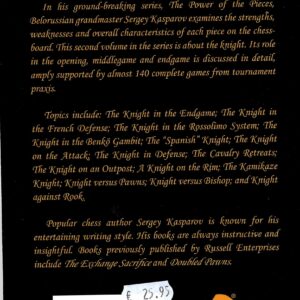 The Knight: The Cunning Cavalry