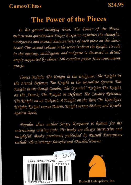 The Knight: The Cunning Cavalry
