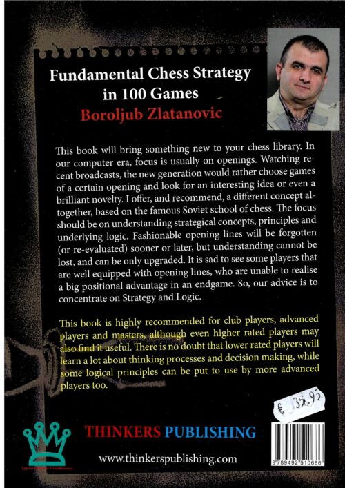 Zlatanovic - Fundamental chess strategy in 100 games