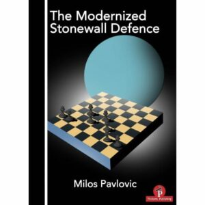 Pavlovic - The Modenized Stonewall Defense