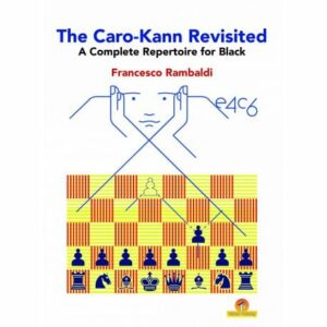 Rambaldi -The Caro-Kann Revisited