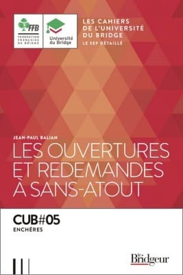 Balian - Les ouvertures et Redemandes à sans-atout  Pack cahier n°5 avec les 2 jeux fléchés