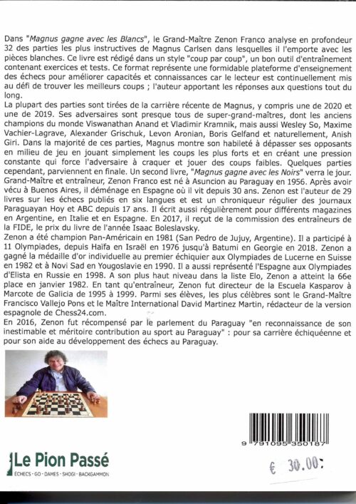 Franco - Magnus Gagne avec les Blancs