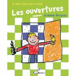 Burgess - Les ouvertures