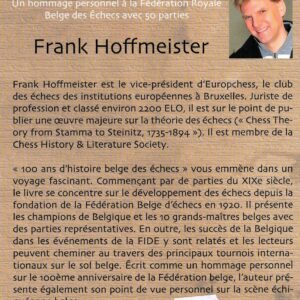 Hoffmeister  - 100 Ans d'histoire des échecs en Belgique