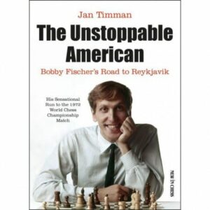 Timman - The Unstoppable American