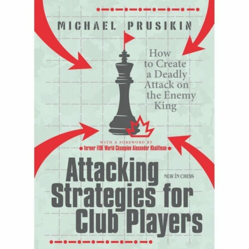 Prusikin - Attacking Strategies for Club Players