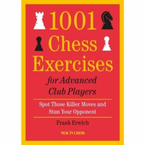 Erwich - 1001 Chess Exercises for advanced club players