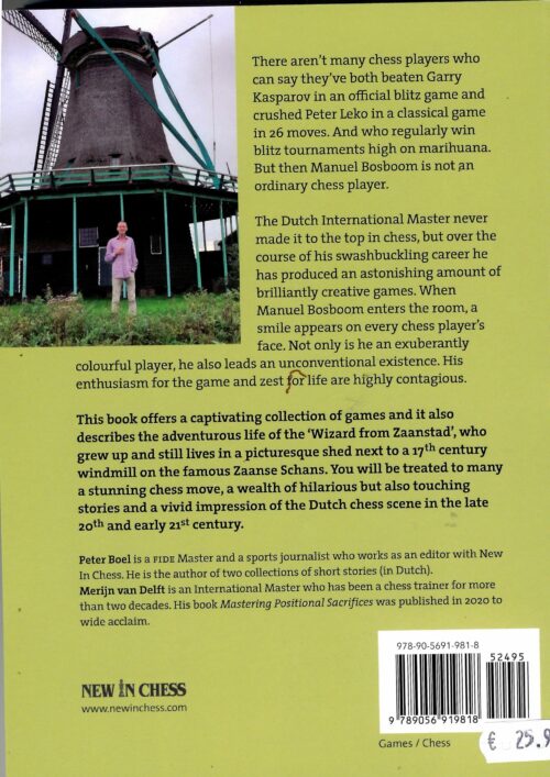 Boel/ Van Delft - Chess Buccaneer : The life and Games of Manuel Bosboom