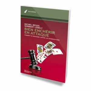 Bien enchérir en attaque 265 p.
