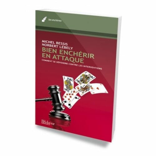 Bien enchérir en attaque 265 p.