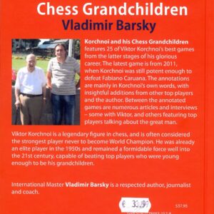 Barsky - Korchnoi and his chess grandchildren