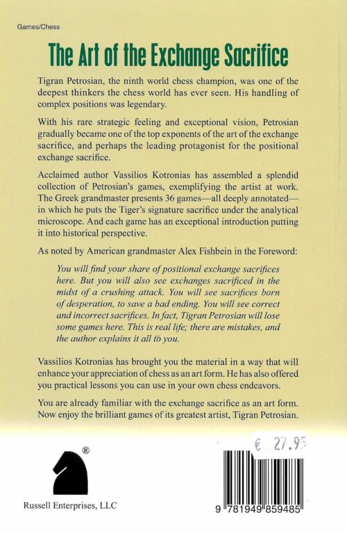 Kotronias - The Exchange Sacrifice according to Tigran Petrosian