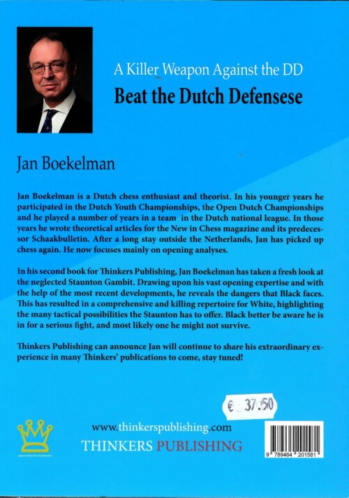 Boekelman - Beat the dutch Defense / A killer weapon against the DD