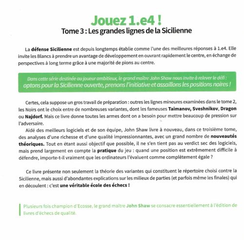Shaw - Jouez 1.e4 Tome III : Les grandes lignes de la Sicilienne