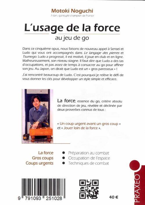 Noguchi - L'usage de la force