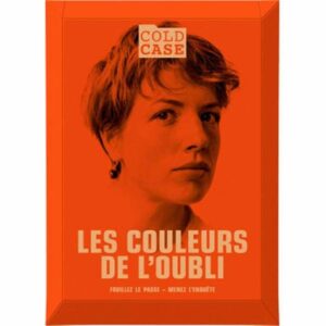 Cold Case - Les couleurs de l'oubli