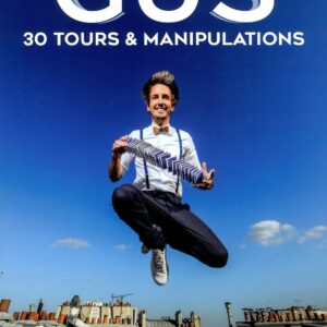 Gus - 30 tours et manipulations