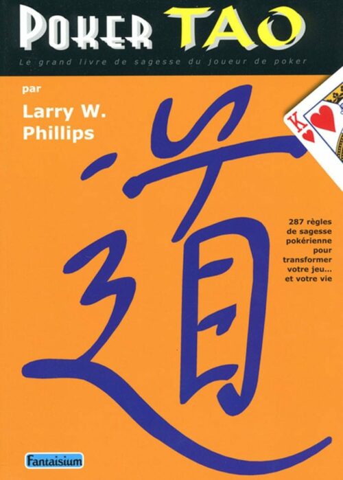 PHILLIPS - Poker Tao