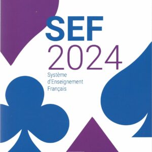 Sef 2024 : Système d&#039;enseignement français