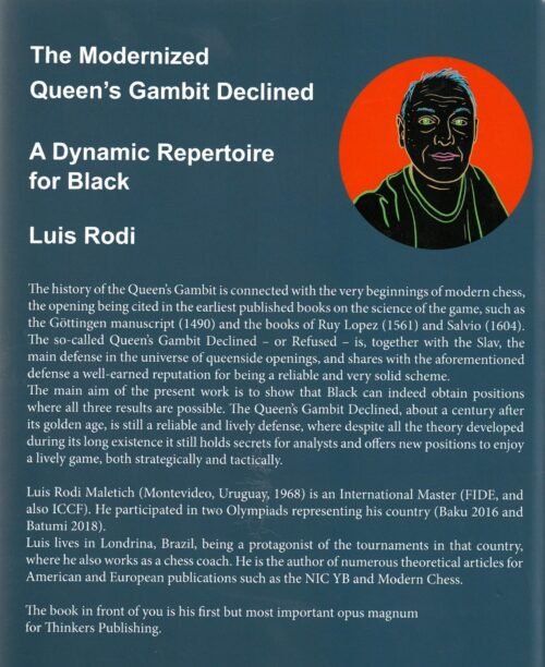 Rodi - The modernized Queen's Gambit declined ( a Dynamic Repertoire for Black)