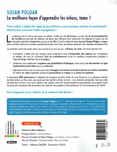 Polgar - La meilleure façon d&#039;apprendre les échecs tome 1