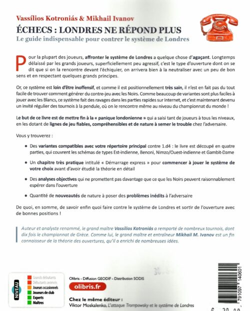 Kotronias/Ivanov - Echecs : Londres ne répond plus ( le guide indispensable pour contrer le système de Londres)