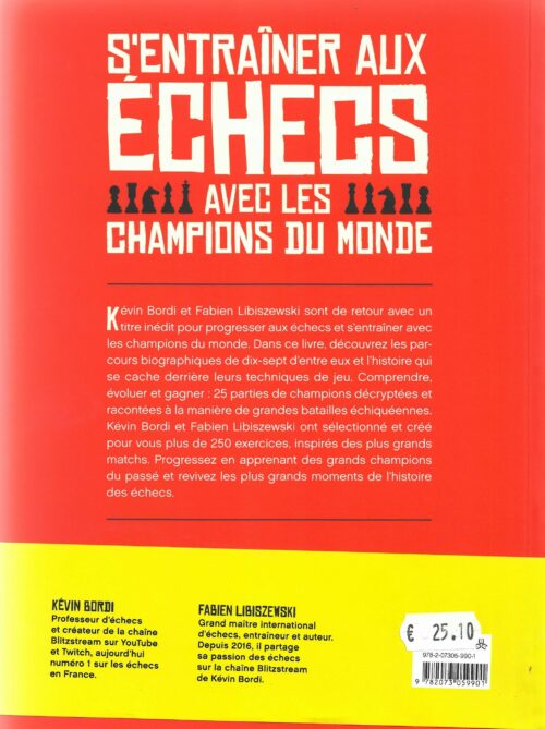 Bordi/Libiszewski - S&#039;entrainer aux échecs avec les champions du monde