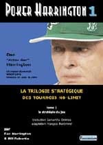 Poker Harrington 1 - La stratégie du jeu