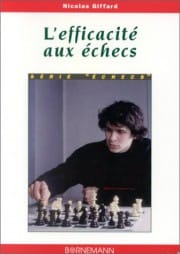 GIFFARD - L&#039;efficacité aux échecs
