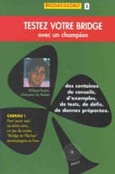 Testez votre Bridge avec un champion T. 1