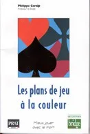 Les Plans de jeu à  la couleur