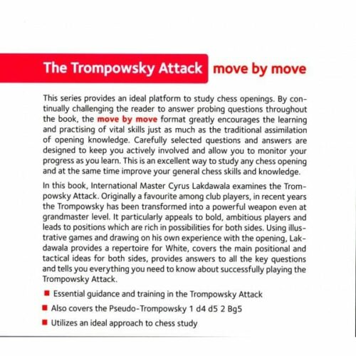 Lakdawala - The Trompowsky Attack move by move